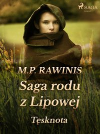 Saga rodu z Lipowej 18: Tęsknota - Marian Piotr Rawinis - ebook
