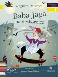 Baba Jaga na deskorolce - Zbigniew Dmitroca - ebook