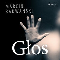 Głos - Marcin Radwański - audiobook