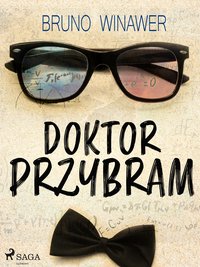 Doktor Przybram - Bruno Winawer - ebook