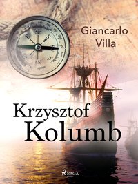 Krzysztof Kolumb - Giancarlo Villa - ebook
