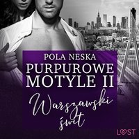 Purpurowe motyle 2 - Pola Neska - audiobook