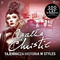 Tajemnicza historia w Styles - Agatha Christie - audiobook