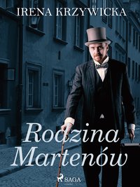 Rodzina Martenów - Irena Krzywicka - ebook