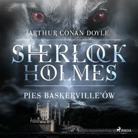 Pies Baskerville ów - Arthur Conan Doyle - audiobook