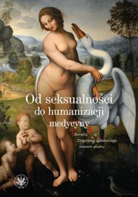 Od seksualności do humanizacji medycyny - Opracowanie zbiorowe - ebook