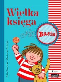 Wielka księga - Basia - Zofia Stanecka - ebook