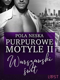 Purpurowe motyle 2 - Pola Neska - ebook