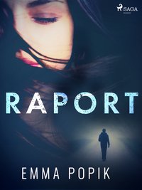 Raport - Emma Popik - ebook