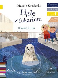 Figle w Fokarium - Marcin Sendecki - ebook