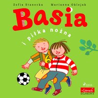 Basia i piłka nożna - Zofia Stanecka - audiobook