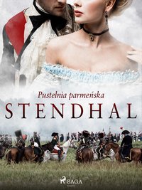 Pustelnia parmeńska - Stendhal - ebook