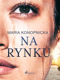Na rynku - Maria Konopnicka - ebook