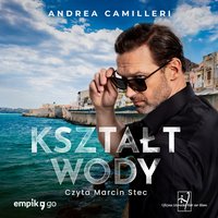 Kształt wody - Andrea Camilleri - audiobook