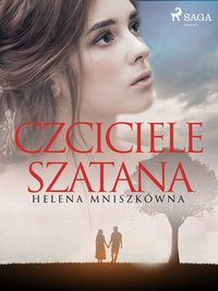 Czciciele szatana - Helena Mniszkówna - ebook