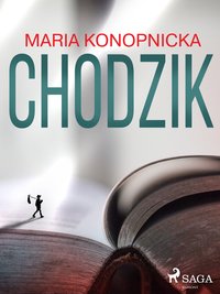 Chodzik - Maria Konopnicka - ebook