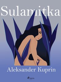 Sulamitka - Aleksander Kuprin - ebook