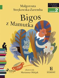 Bigos z Mamutka - Małgorzata Strękowska-Zaremba - ebook