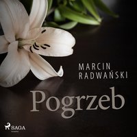 Pogrzeb - Marcin Radwański - audiobook