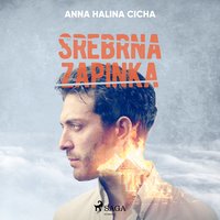 Srebrna zapinka - Anna Halina Cicha - audiobook