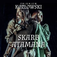 Skarb Atamana - Zbigniew Kozłowski - audiobook