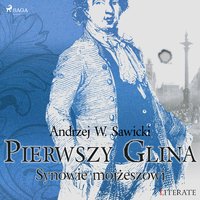 Pierwszy Glina: Synowie mojżeszowi - Andrzej Sawicki - audiobook