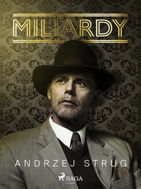Miliardy - Andrzej Strug - ebook
