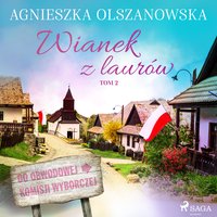 Wianek z lauru - Agnieszka Olszanowska - audiobook
