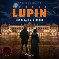 Arsène Lupin. Hrabina Cagliostro - Maurice Leblanc - audiobook