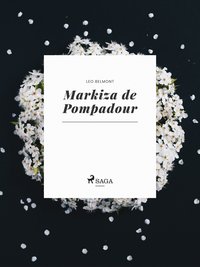 Markiza de Pompadour - Leo Belmont - ebook