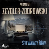 Śpiewający żółw - Zygmunt Zeydler-Zborowski - audiobook