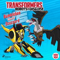 Transformers – Robots in Disguise – Bumblebee kontra Scuzzard