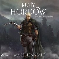Runy Hordów - Magdalena Salik - audiobook