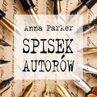 Spisek autorów - Anna Parker - audiobook
