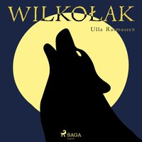 Wilkołak - Ulla Rasmussen - audiobook