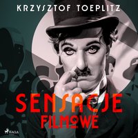 Sensacje filmowe - Krzysztof Toeplitz - audiobook