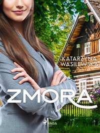 Zmora - Katarzyna Wasilewska - ebook