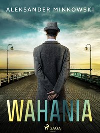 Wahania - Aleksander Minkowski - ebook