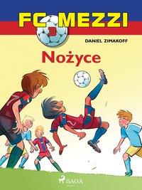 FC Mezzi 3 - Nożyce - Daniel Zimakoff - ebook