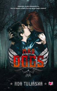 Mad dogs - Ada Tulińska - ebook