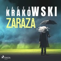 Zaraza - Jacek Krakowski - audiobook
