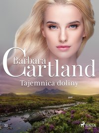Tajemnica doliny - Ponadczasowe historie miłosne Barbary Cartland - Barbara Cartland - ebook