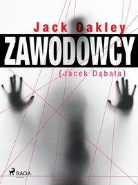 Zawodowcy - Jack Oakley - ebook