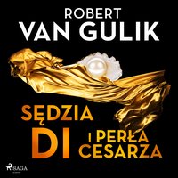 Sędzia Di i perła cesarza - Robert van Gulik - audiobook
