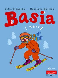 Basia i narty - Zofia Stanecka - ebook
