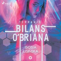 Terranie: Bilans O'Briana - Małgorzata Lisińska - audiobook