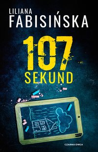 107 sekund - Liliana Fabisińska - ebook