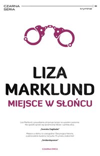 Miejsce w słońcu - Liza Marklund - ebook