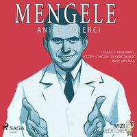 Mengele – anioł śmierci - Lucas Hugo Pavetto - audiobook