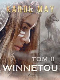 Winnetou: tom II - Karol May - ebook